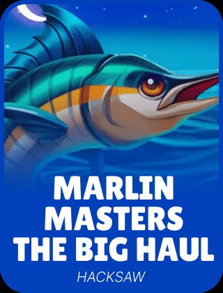 Marlin Masters: The Big Haul