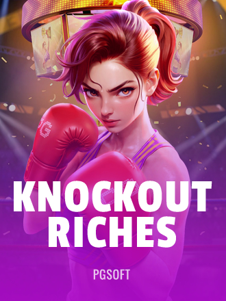 Knockout Riches