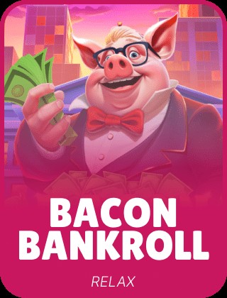 Bacon Bankroll