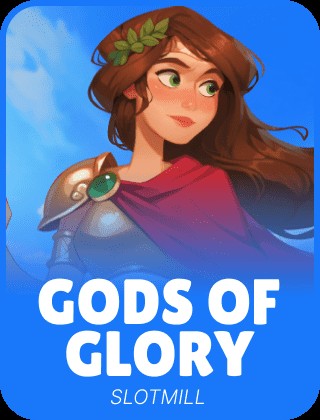 Gods of Glory