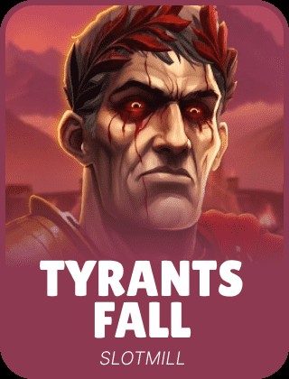 Tyrant's Fall