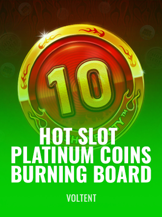 Hot Slot Platinum Coins Burning Board