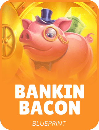 Bankin' Bacon