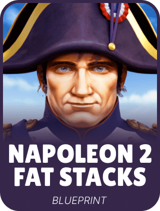 Napoleon 2 Fat Stacks