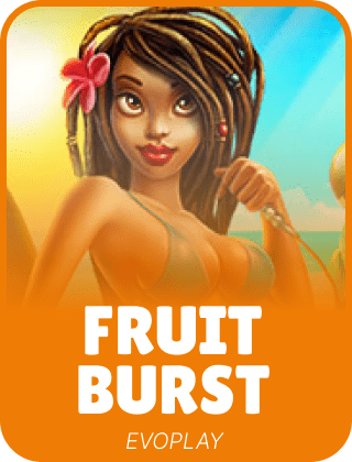 Fruit Burst
