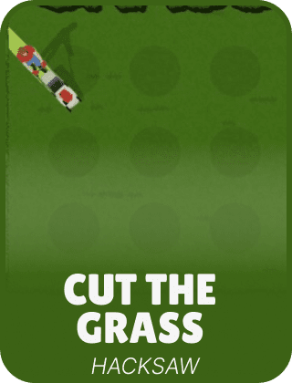 Cut the Grass