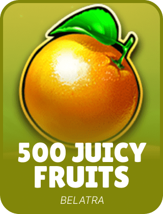 500 Juicy Fruits