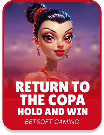 Return to the Copa - Hold and Win