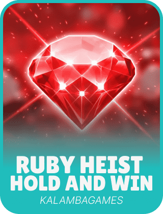 Ruby Heist Hold and Win