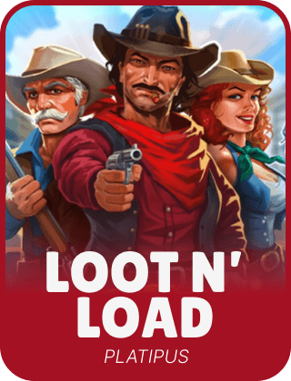 Loot ‘n’ Load