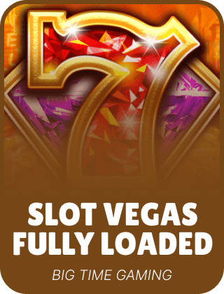Slot Vegas - Fully Loaded