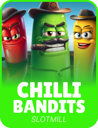 Chilli Bandits