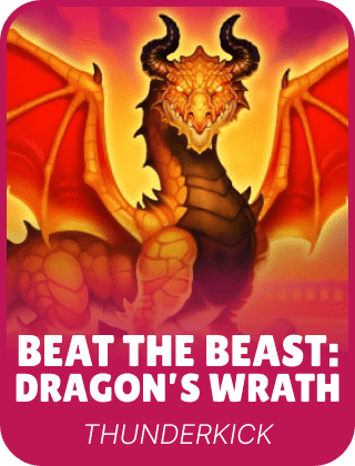 Beat the Beast Dragons Wrath